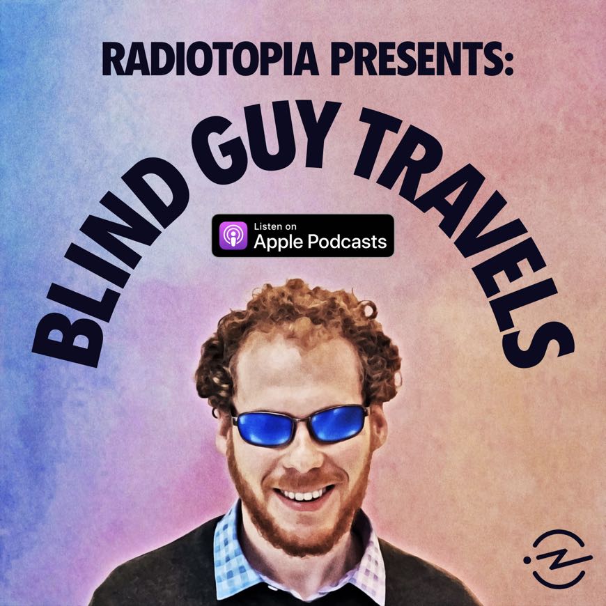 Blind Guy Travels
